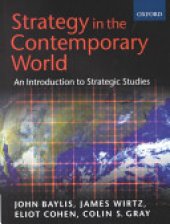 book Strategy in the Contemporary World: An Introduction to Strategic Studies