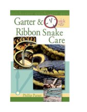 book Quick & Easy Garter & Ribbon Snake Care