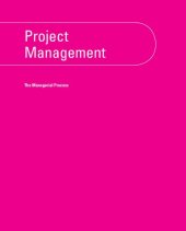 book Project Management: The Managerial Process