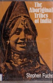 book The Aboriginal Tribes of India