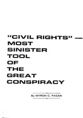 book Civil Rights - Most Sinister Tool Of The Great Conspiracy