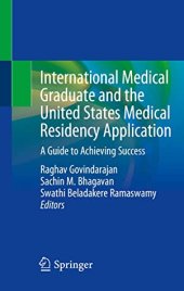 book International Medical Graduate and the United States Medical Residency Application: A Guide to Achieving Success