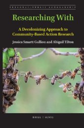 book Researching With: A Decolonizing Approach to Community-Based Action Research