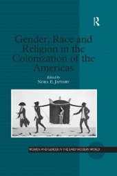 book Gender, Race and Religion in the Colonization of the Americas