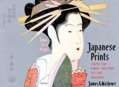 book Japanese Prints-From the Early Masters to the Modern