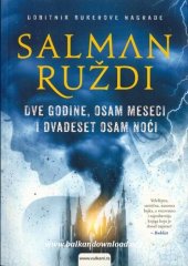 book Dve godine, osam meseci i dvadeset osam noći / Две године, осам месеци и двадесет осам ноћи