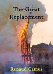 book The Great Replacement - Part I