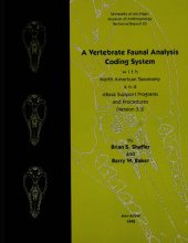 book A Vertebrate Faunal Analysis Coding System, with North American Taxonomy and dBase Support Programs and Procedures (Version 3.3)