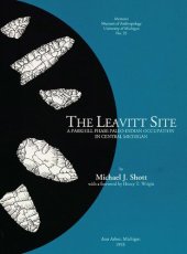 book The Leavitt Site: A Parkhill Phase Paleo-Indian Occupation in Central Michigan