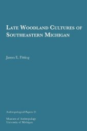 book Late Woodland Cultures of Southeastern Michigan