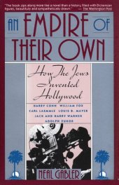 book An Empire Of Their Own: How The Jews Invented Hollywood