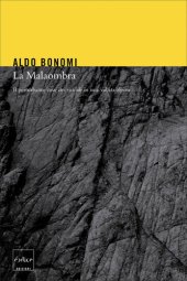 book La Malaombra. Il perturbante caso dei suicidi in una vallata alpina