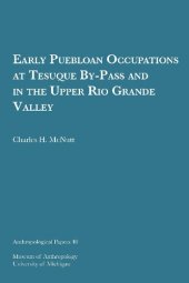 book Early Puebloan Occupations at Tesuque By-Pass and in the Upper Rio Grande Valley