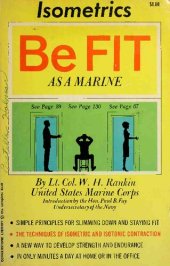 book Be Fit As a Marine: Isometrics and Isotonics