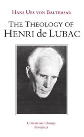 book The Theology of Henri de Lubac