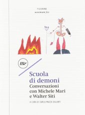 book Scuola di demoni. Conversazioni con Michele Mari e Walter Siti