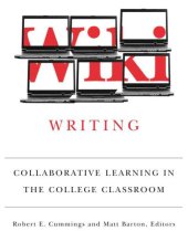 book Wiki Writing: Collaborative Learning in the College Classroom