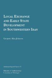 book Local Exchange and Early State Development in Southwestern Iran