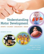 book Understanding Motor Development: Infants, Children, Adolescents, Adults