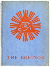 book The Equinox, Keep Silence Edition, Volume III, Number I