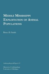 book Middle Mississippi Exploitation of Animal Populations