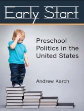 book Early Start: Preschool Politics in the United States