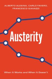 book Austerity: When It Works and When It Doesn't