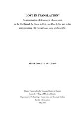 book Lost in translation? An examination of the concept of courtoisie in the Old French Le Conte de Floire et Blancheflor and in the corresponding Old Norse Flóres saga ok Blankiflúr