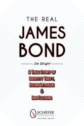 book The Real James Bond: A True Story of Identity Theft, Avian Intrigue, and Ian Fleming