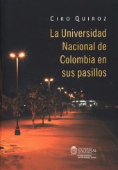 book La Universidad Nacional en sus pasillos