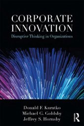 book Corporate Innovation: Disruptive Thinking in Organizations