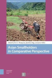 book Asian Smallholders in Comparative Perspective (Transforming Asia)