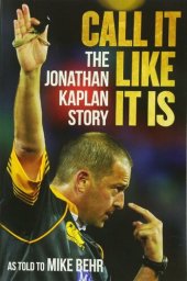 book Call It Like It Is: The Jonathan Kaplan Story