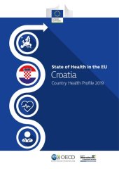 book State of Health in the EU Croatia: Country Health Profile 2019