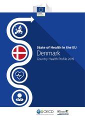 book State of Health in the EU Denmark: Country Health Profile 2019