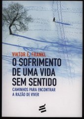 book O sofrimento de uma vida sem sentido