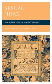 book Sexual Jihad: The Role of Islam in Female Terrorism