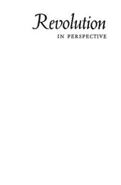 book Revolution in Perspective: Essays on the Hungarian Soviet Republic of 1919