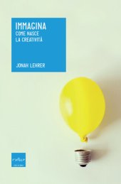 book Immagina. Come nasce la creatività