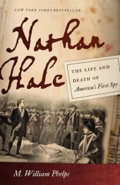 book Nathan Hale: The Life and Death of America's First Spy