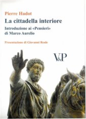 book La cittadella interiore. Introduzione ai «Pensieri» di Marco Aurelio