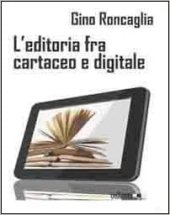 book L'editoria fra cartaceo e digitale