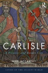 book Carlisle: A Frontier and Border City