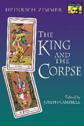 book The King and the Corpse: Tales of the Soul's Conquest of Evil