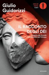 book Il racconto degli dèi. L'origine del mondo e le divinità dell'Olimpo