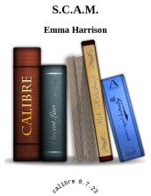 book Emma Harrison S.C.A.M. SAT vocabulary novel Sparknotes  2006