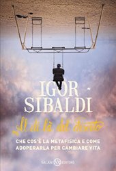 book Al di là del deserto: Che cos'è la metafisica e come adoperarla per cambiare vita (Italian Edition)