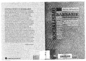 book Socialismo o barbarie: la alternativa al orden social del capital