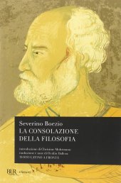 book La consolazione della filosofia. Testo latino a fronte