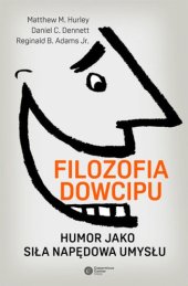 book Filozofia dowcipu. Humor jako siła napędowa umysłu